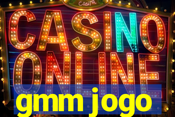 gmm jogo